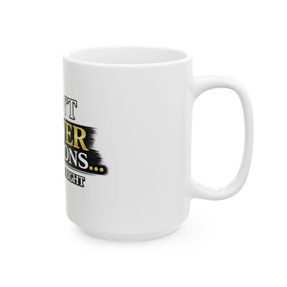 I Don't Answer Questions Ceramic Mug — Funny Novelty Coffee Cup for Introverts & Professionals (11oz/15oz)