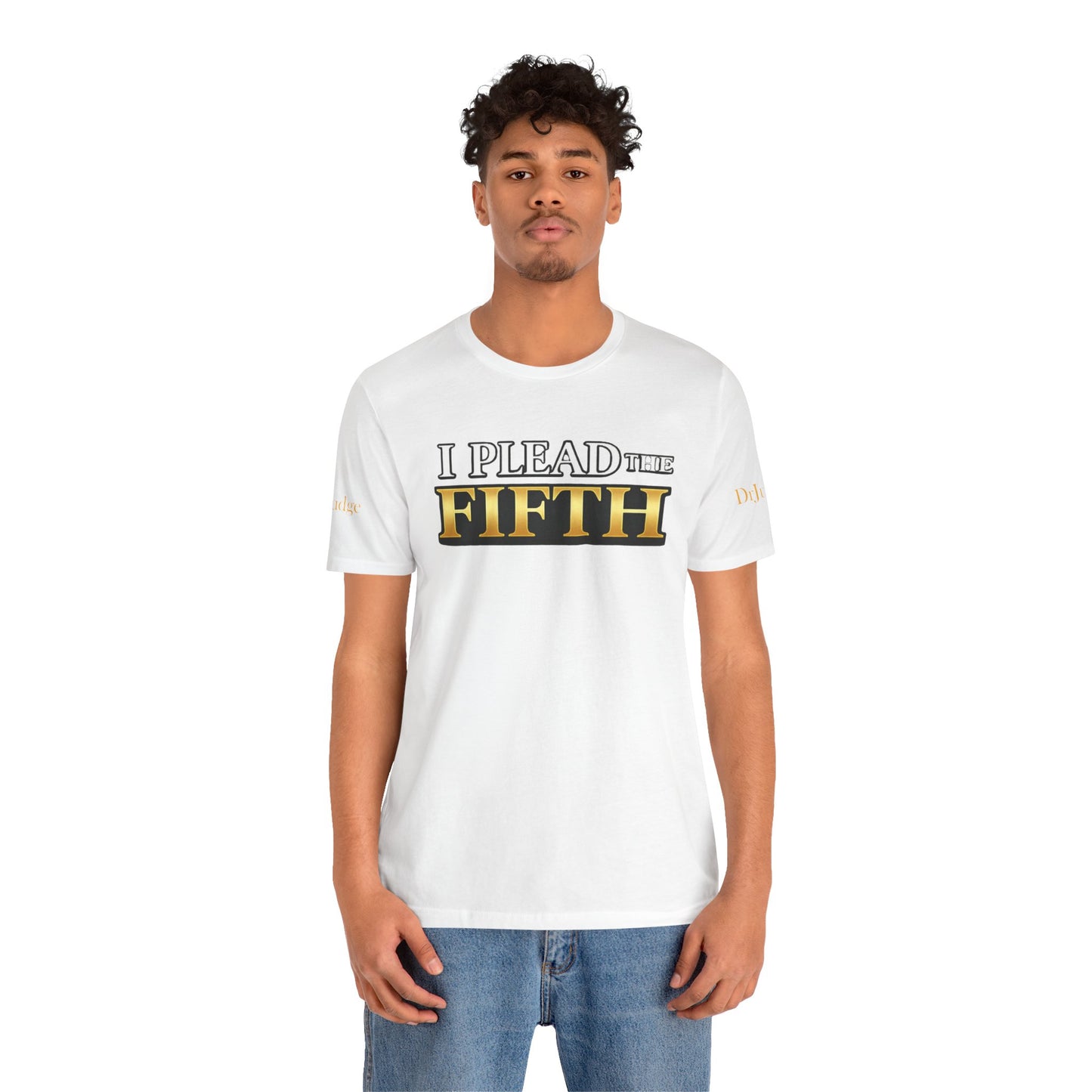 I Plead The Fifth Tee — Funny Legal Rights Graphic T-Shirt