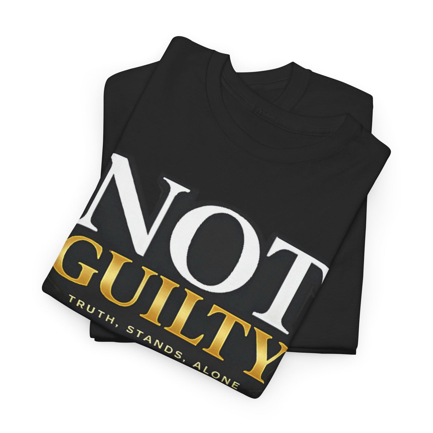 Not Guilty T-Shirt — Bold Statement Tee ("NOT GUILTY")