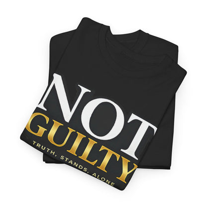 Not Guilty T-Shirt — Bold Statement Tee ("NOT GUILTY")
