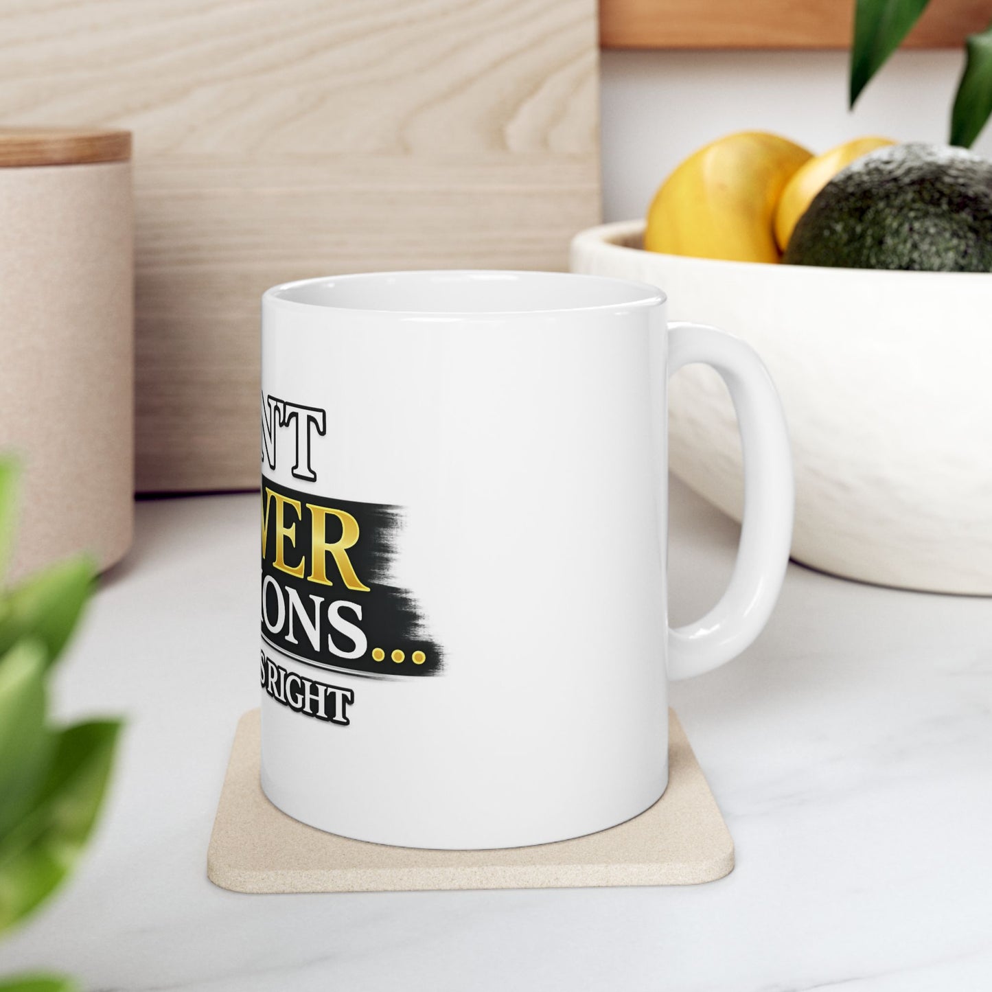 I Don't Answer Questions Ceramic Mug — Funny Novelty Coffee Cup for Introverts & Professionals (11oz/15oz)
