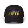 I Plead the Fifth Hat