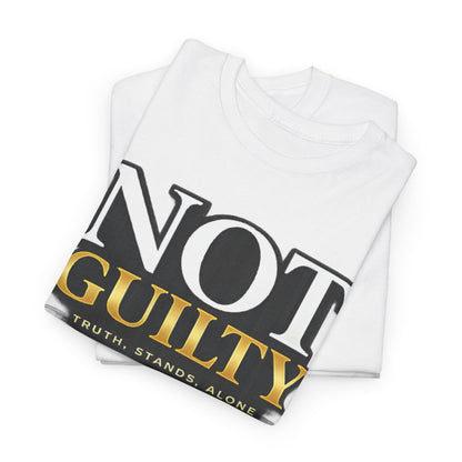 Not Guilty T-Shirt — Bold Statement Tee ("NOT GUILTY")