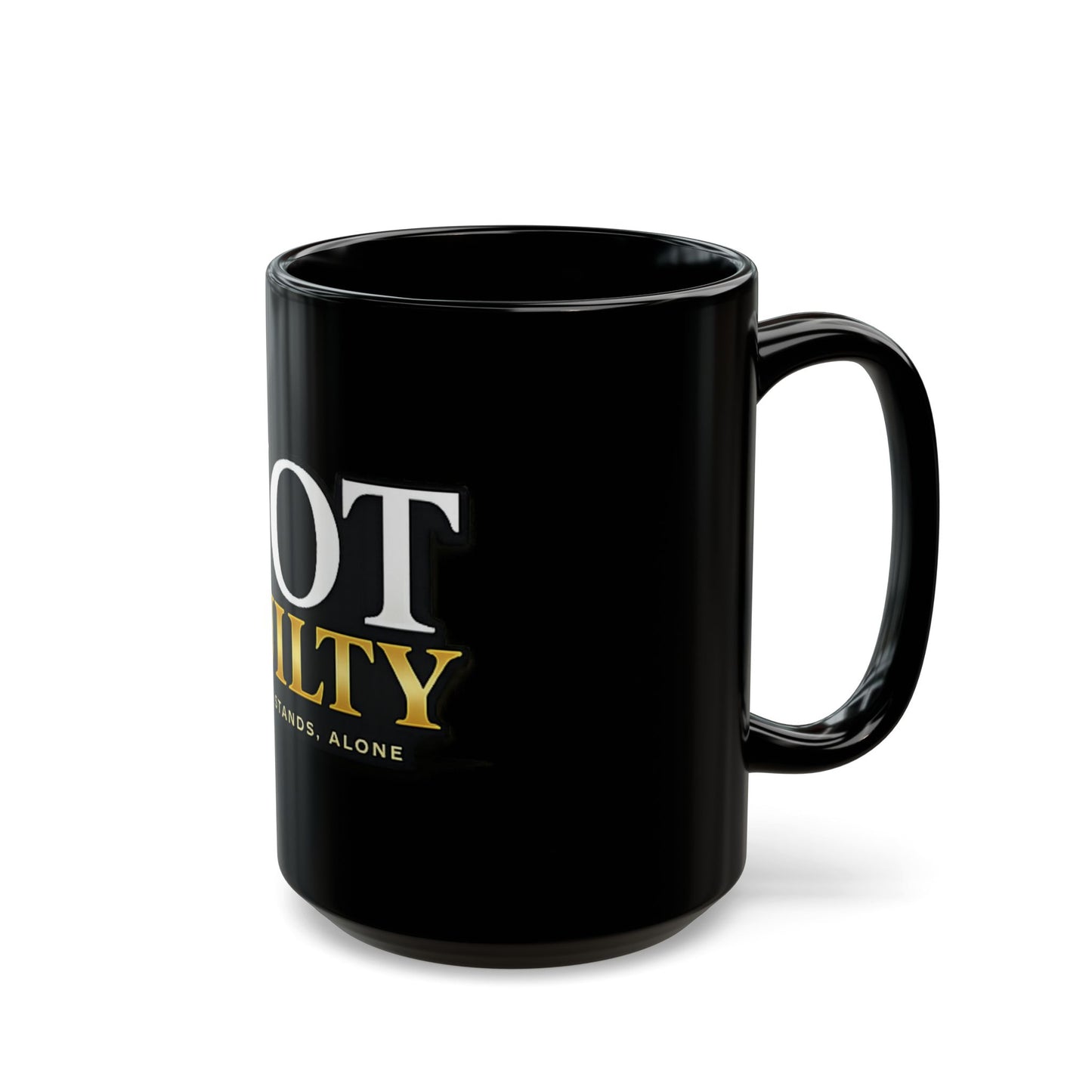 Not Guilty Coffee Mug – "Truth Stands Alone" Black Ceramic Mug