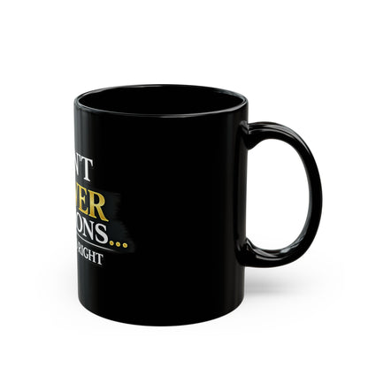 I Don't Answer Questions Mug — Funny Dr. Judge Is Right Coffee Cup